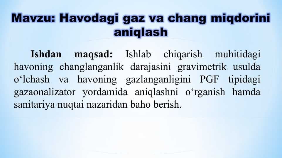 Havodagi gaz va chang miqdorini aniqlash