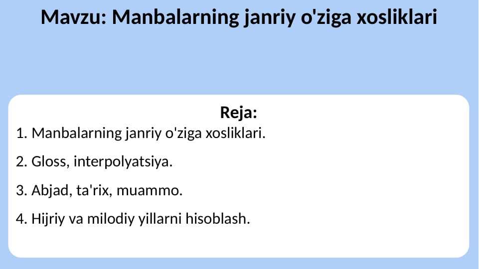 Manbalarning janriy o'ziga xosliklari