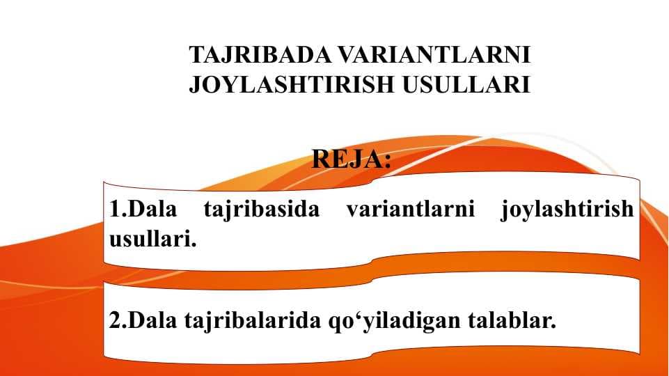 TAJRIBADA VARIANTLARNI JOYLASHTIRISH USULLARI