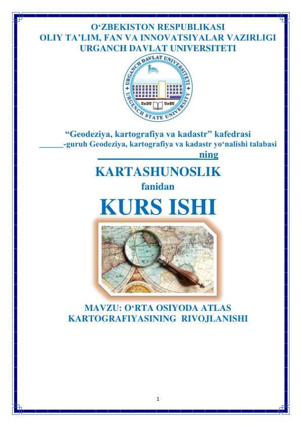 O‘RTA OSIYODA ATLAS KARTOGRAFIYASINING RIVOJLANISHI
