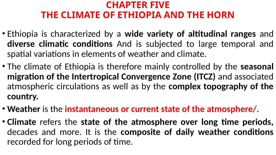 CHAPTER FIVETHE CLIMATE OF ETHIOPIA AND THE HORN