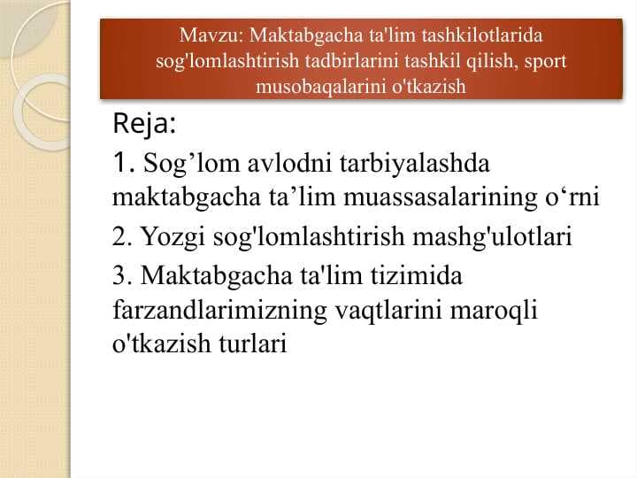 Maktabgacha ta'lim tashkilotlarida sog'lomlashtirish tadbirlarini tashkil qilish, sport musobaqalarini o'tkazish
