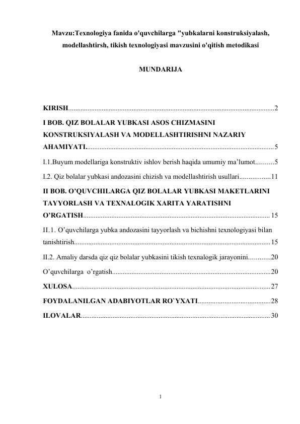 Texnologiya fanida o'quvchilarga "yubkalarni konstruksiyalash, modellashtirsh, tikish texnologiyasi mavzusini o'qitish metodikasi