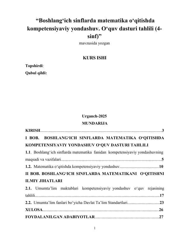 “Boshlang‘ich sinflarda matematika o‘qitishda kompetensiyaviy yondashuv. O‘quv dasturi tahlili (4-sinf)”