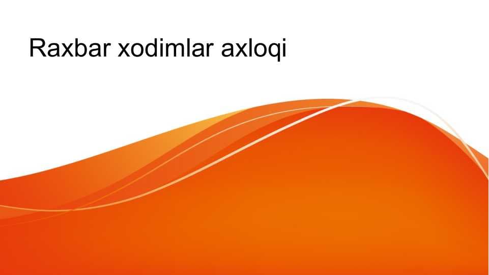 Raxbar xodimlar axloqi