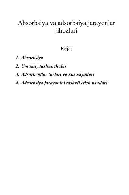 Absorbsiya va adsorbsiya jarayonlar jihozlari
