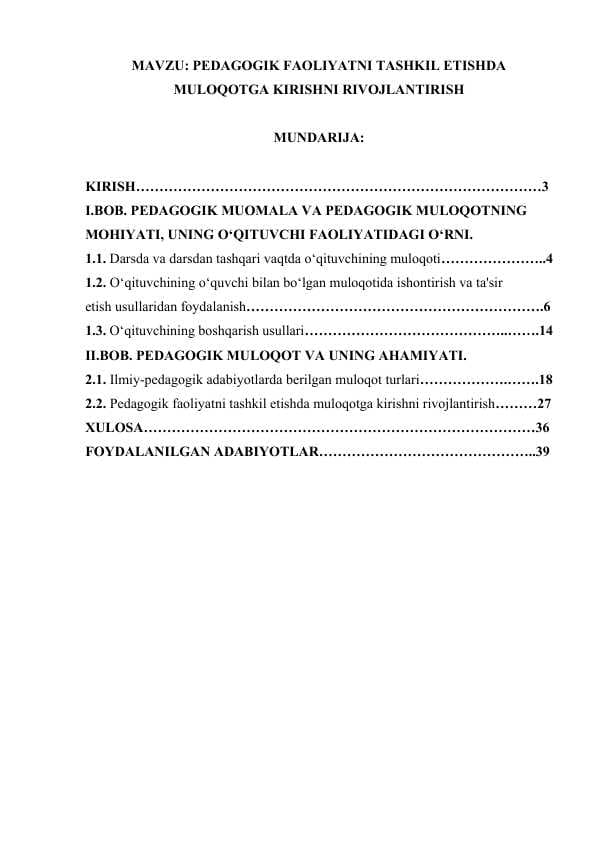 PEDAGOGIK FAOLIYATNI TASHKIL ETISHDA MULOQOTGA KIRISHNI RIVOJLANTIRISH.docx