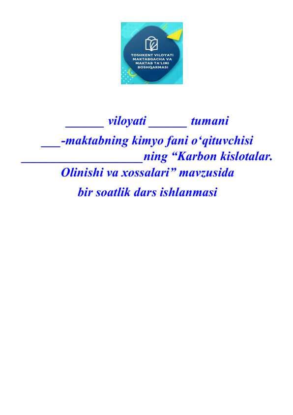 10-sinf kimyo Karbon kislotalar. Olinishi va xossalari” mavzusida dars ishlanma