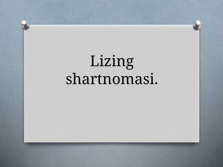 Lizing shartnomasi
