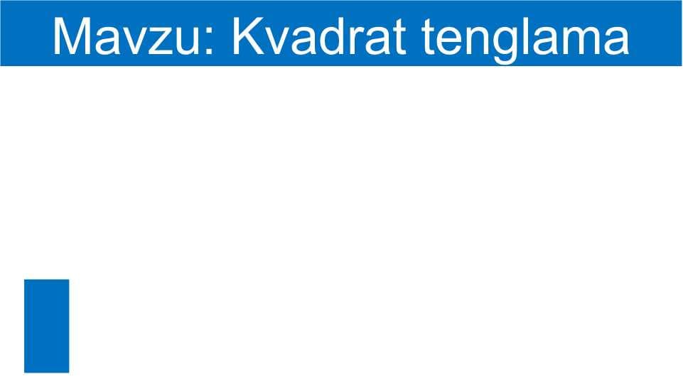 Kvadrat tenglama