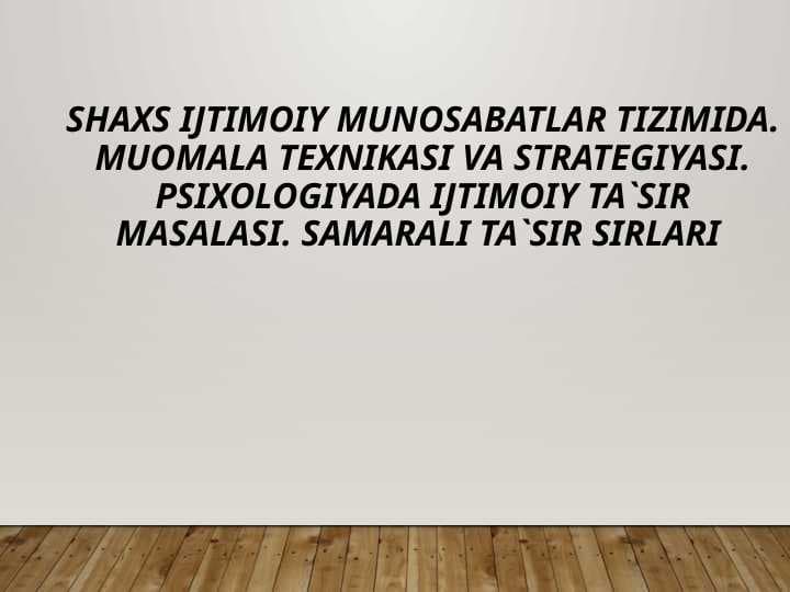Shaxs ijtimoiy munosabatlar tizimida.