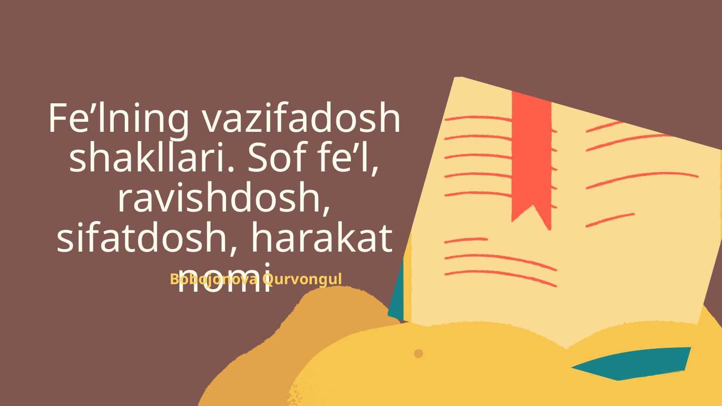 Fe'lning vazifadosh shakllari