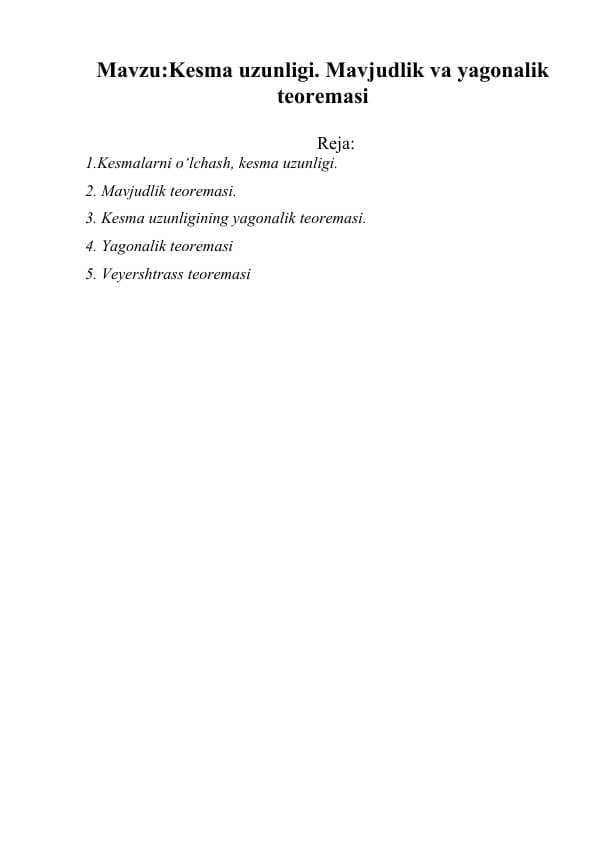 Referat Kesma uzunligi. Mavjudlik va yagonalik teoremasi