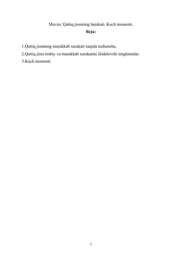Referat Qattiq jismning harakati. Kuch momenti