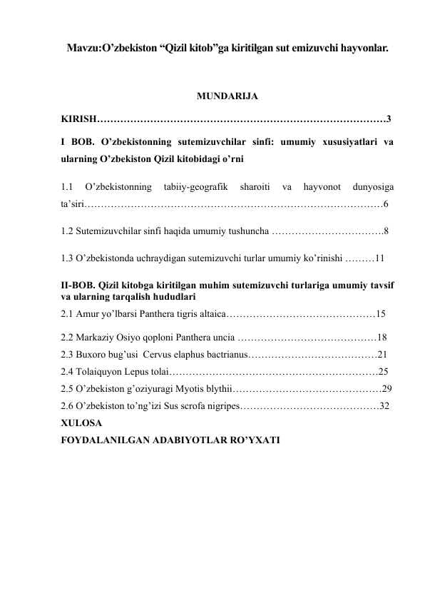 O’zbekiston “Qizil kitob”ga kiritilgan sut emizuvchi hayvonlar.