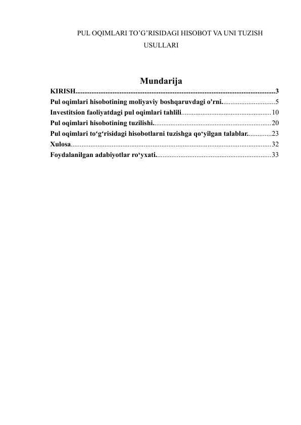 PUL OQIMLARI TO’G’RISIDAGI HISOBOT VA UNI TUZISH USULLARI