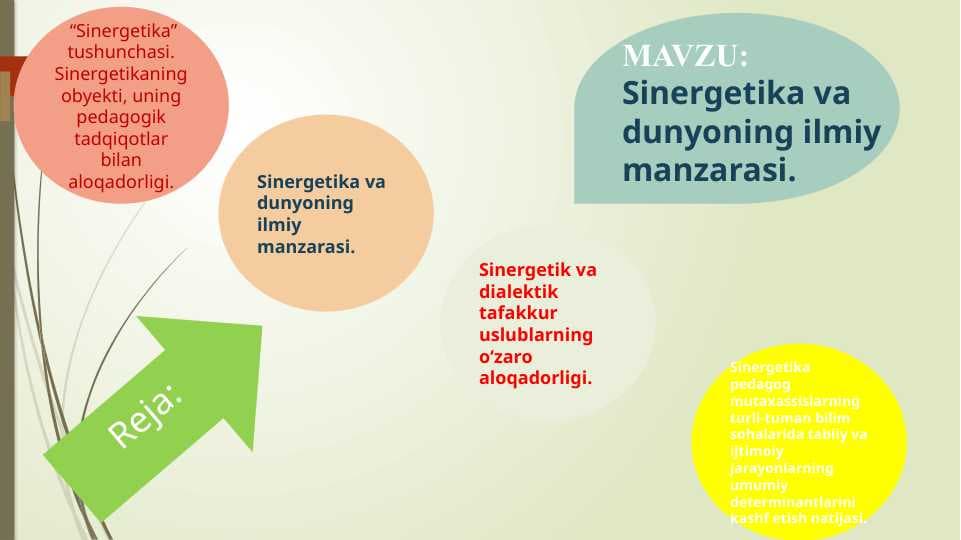 Sinergetika va dunyoning ilmiy manzarasi.