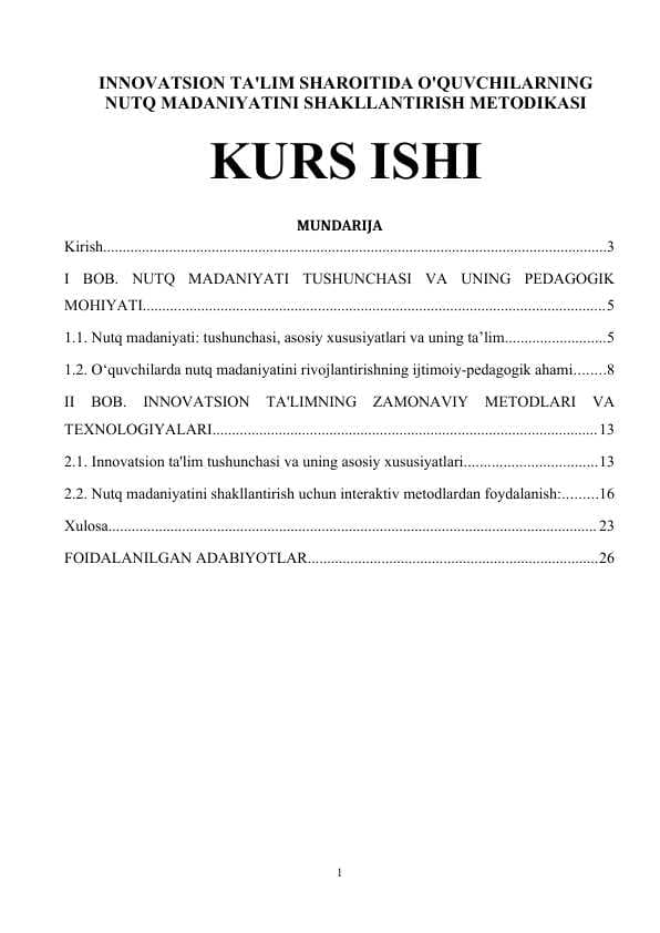 KURS ISHI: INNOVATSION TA'LIM SHAROITIDA O'QUVCHILARNING NUTQ MADANIYATINI SHAKLLANTIRISH METODIKASI