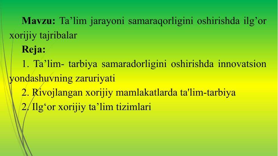 Ta’lim jarayoni samaradorligini oshirishda ilg‘or xorijiy tajribalar