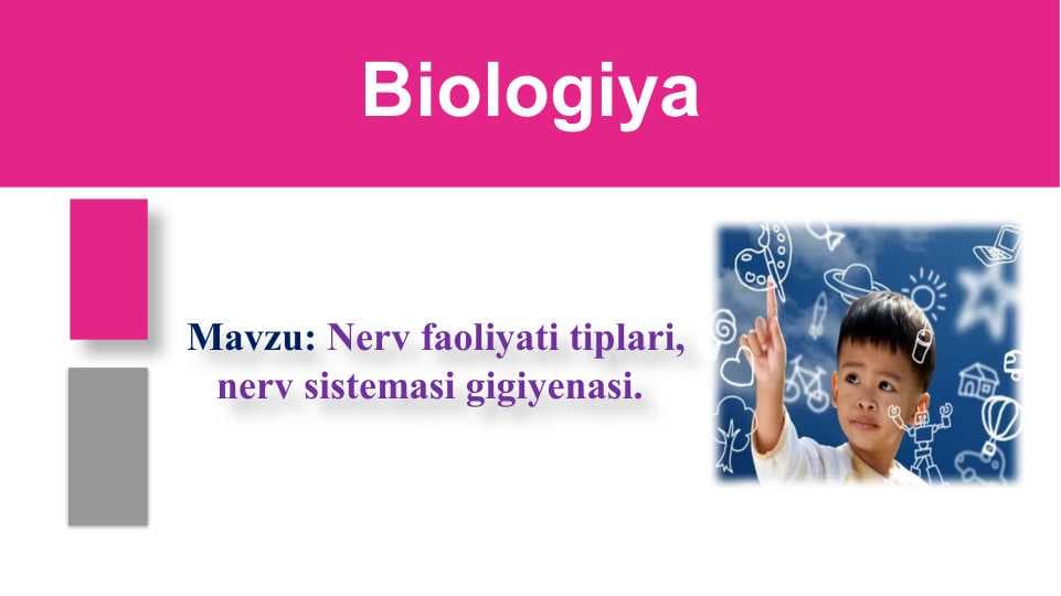 Nerv faoliyati tiplari, nerv sistemasi gigiyenasi