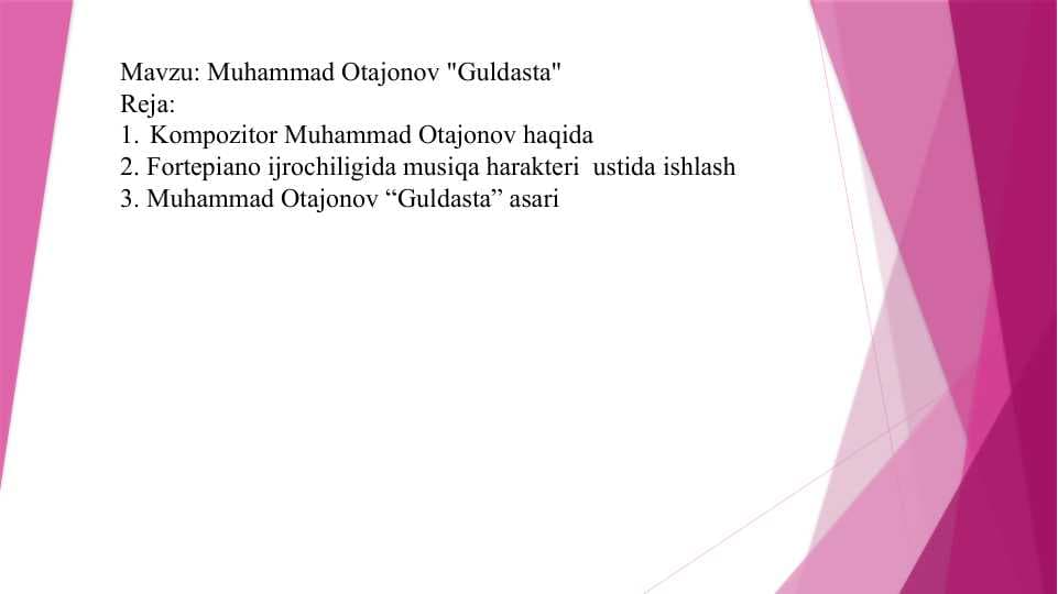 Muhammad Otajonov Guldasta asari