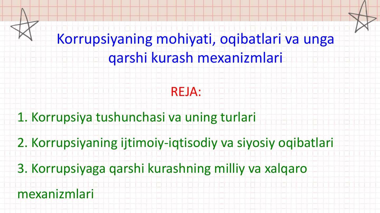 Korrupsiyaning mohiyati, oqibatlari va unga qarshi kurash mexanizmlari