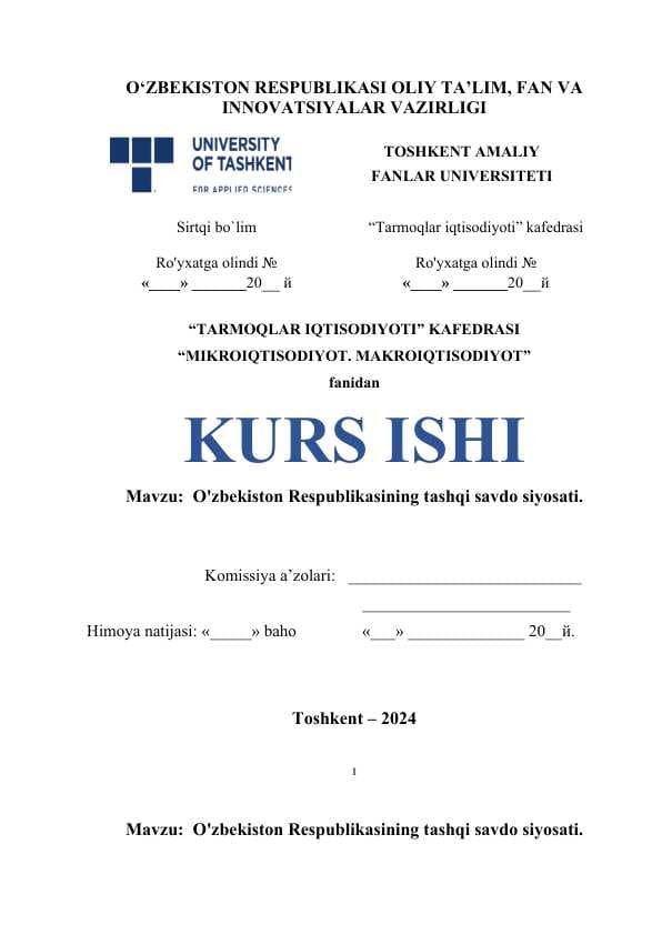 O'zbekiston Respublikasining tashqi savdo siyosati kurs ishi