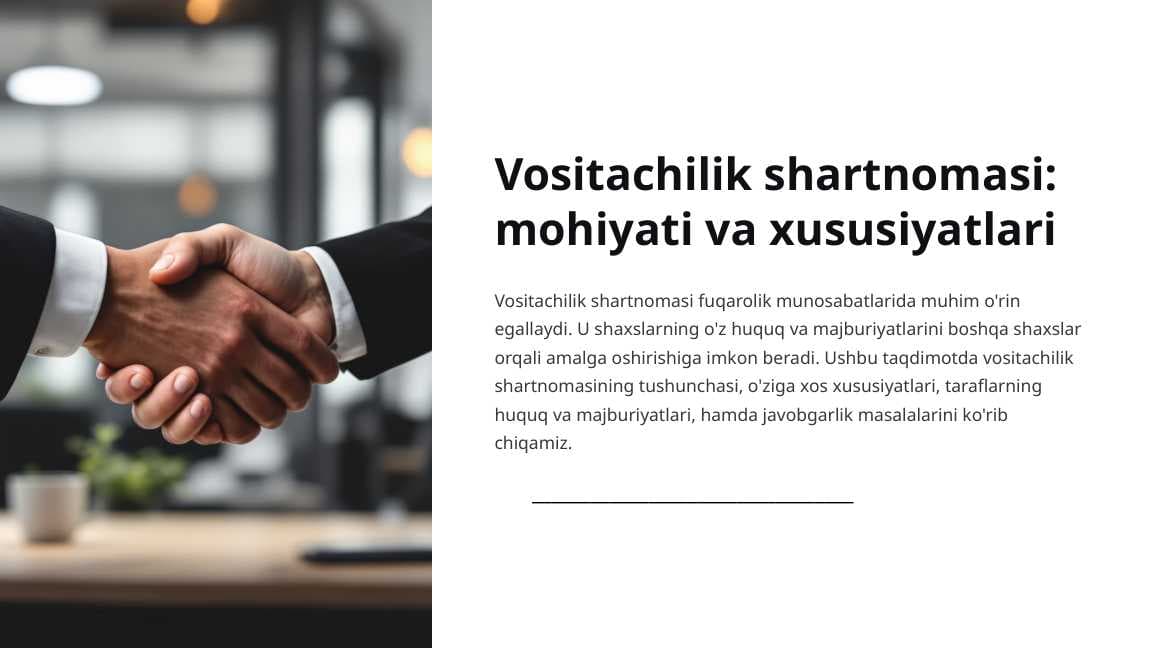 Vositachilik shartnomasi: mohiyati va xususiyatlari
