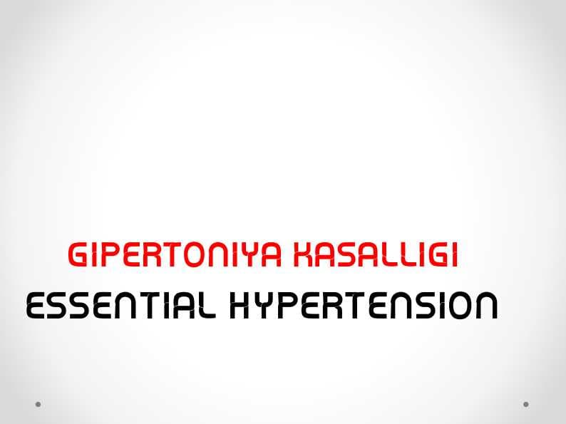 GIPERTONIYA KASALLIGI