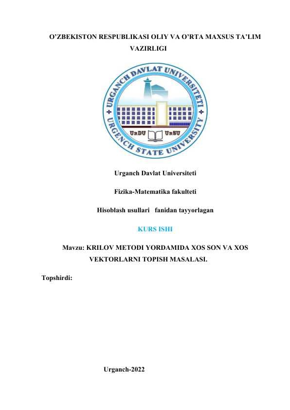 KRILOV METODI YORDAMIDA XOS SON VA XOS  VEKTORLARNI TOPISH MASALASI