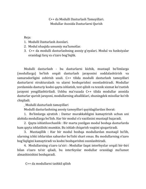 C++ da Modulli Dasturlash Tamoyillari.   Modullar asosida dasturlarni qurish