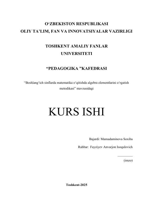 Boshlangʻich sinflarda matematika oʻqitishda algebra elementlarini oʻrgatish metodikasi