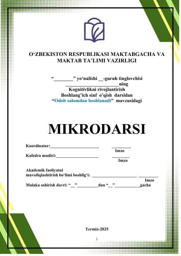 "Odob salomdan boshlanadi" Mikrodars (dars ishlanmasi)