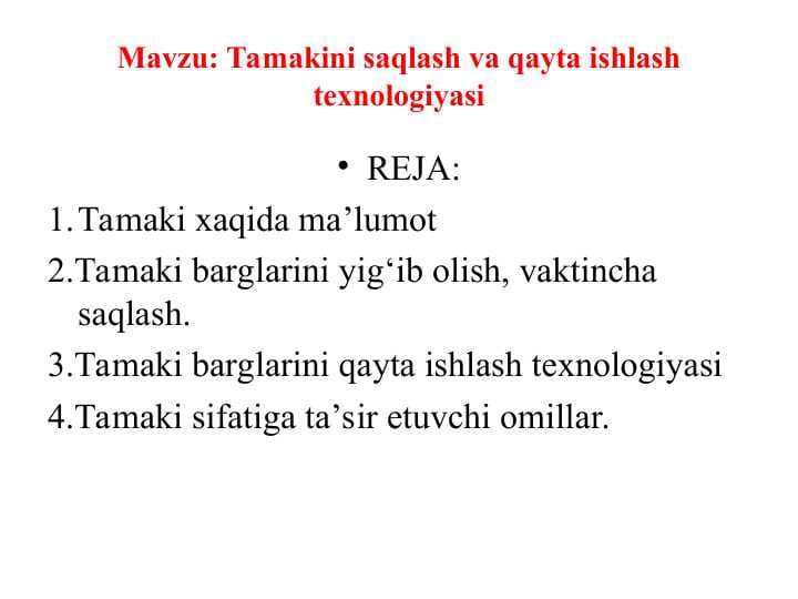 Tamakini saqlash va qayta ishlash texnologiyasi