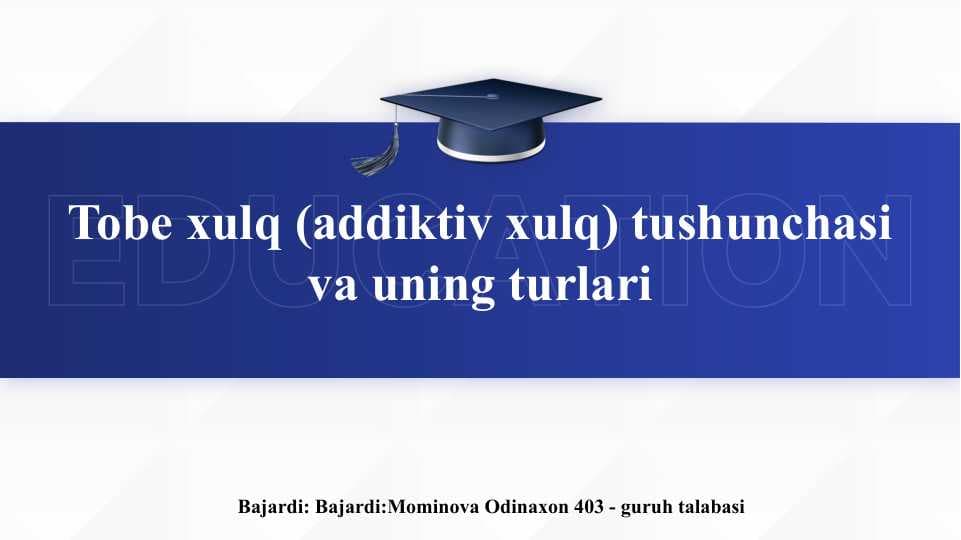 Tobe xulq (addiktiv xulq) tushunchasi va uning turlari slayd