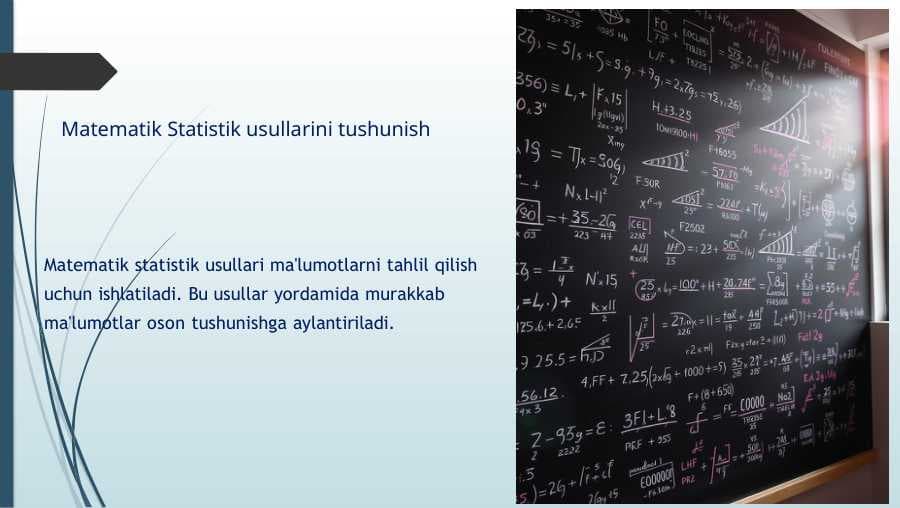 Matematik Statistik Usullarini Tushunish