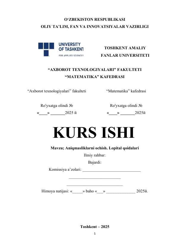 Aniqmasliklarni ochish. Lopital qoidalari