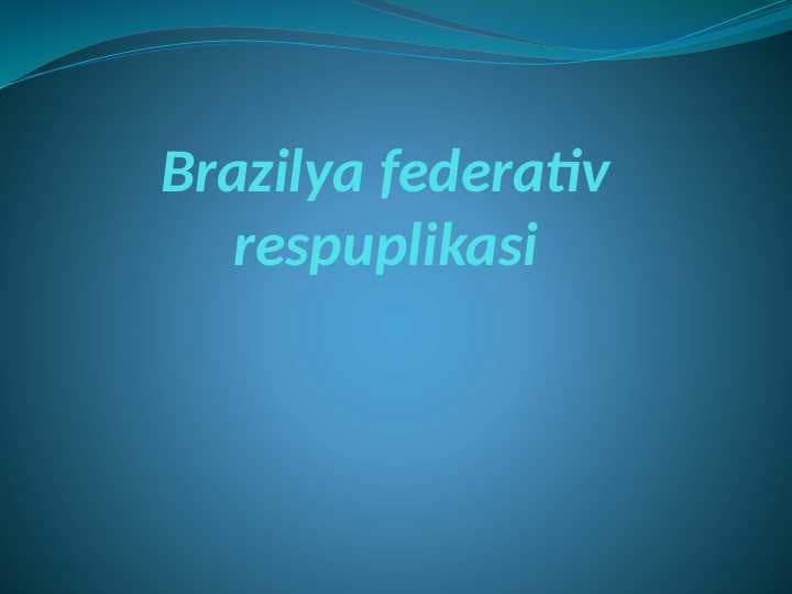 Brazikiya davlati slayd