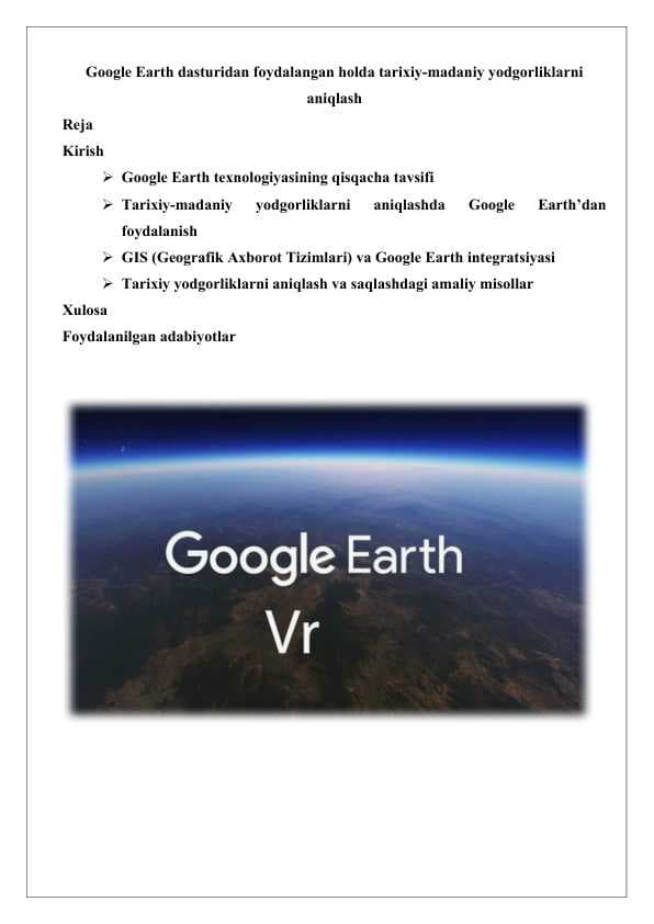Google Earth dasturidan foydalangan holda tarixiy-madaniy yodgorliklarni aniqlash 25