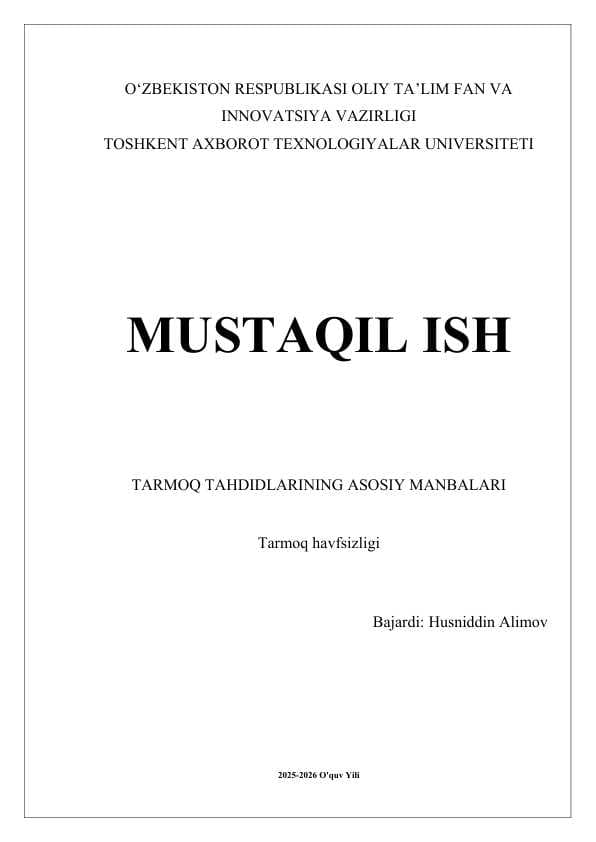 Tarmoq tahdidlarining asosiy manbalari