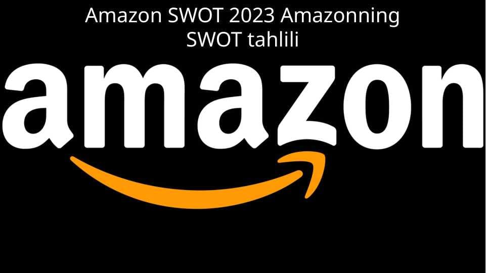 Amazon Swot tahlili