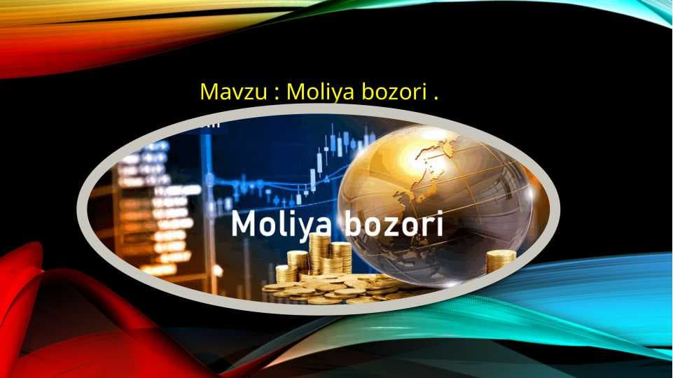 Moliya bozori.
