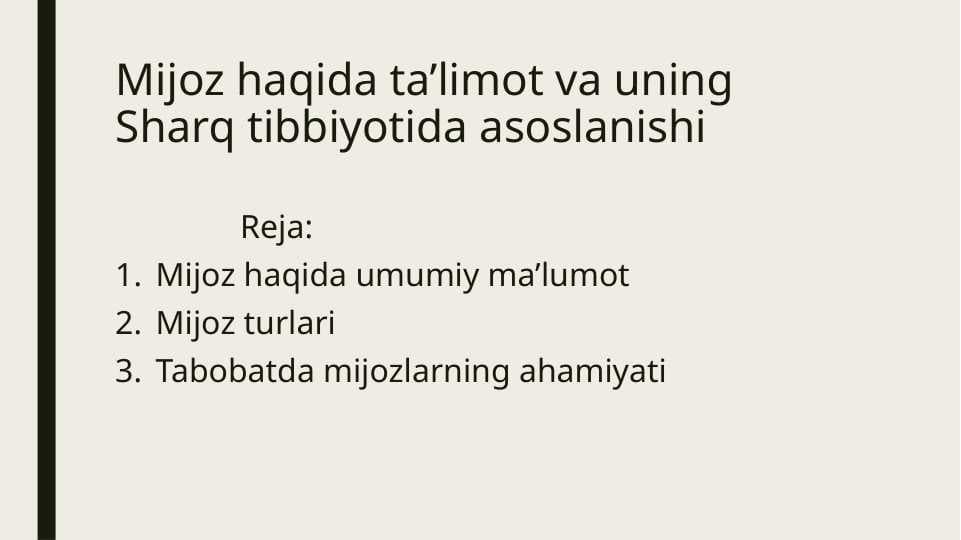 Mizoj haqida ta'limot va uni sharq tibbiyotida ahamiyati