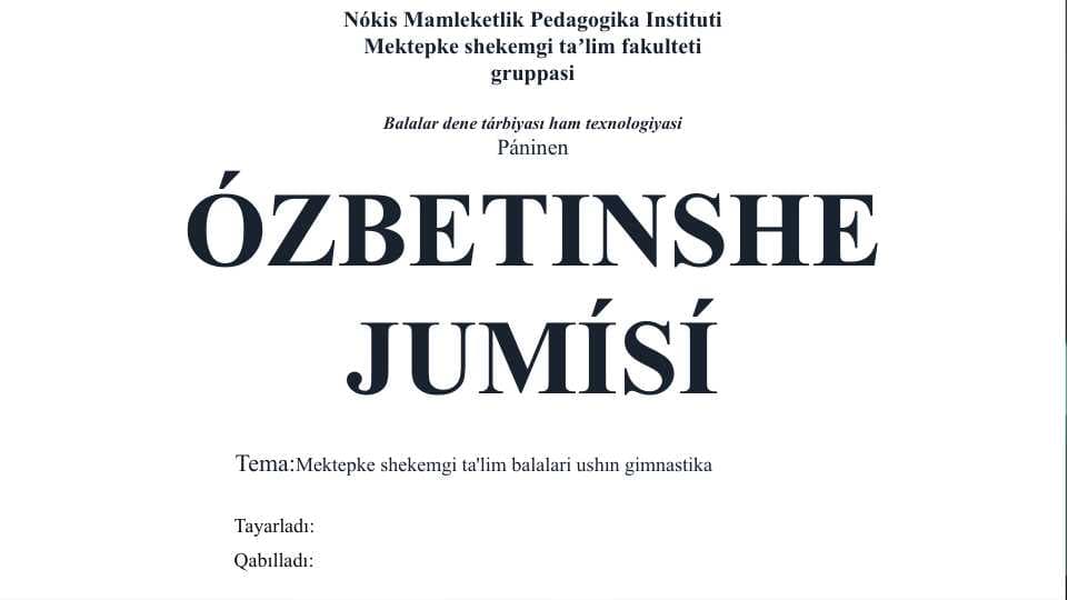 Mektepke shekemgi ta'lim balalari ushın gimnastika