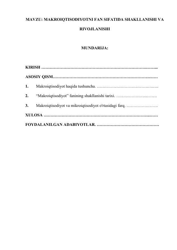 MAKROIQTISODIYOTNI FAN SIFATIDA SHAKLLANISHI VA RIVOJLANISHI.docx