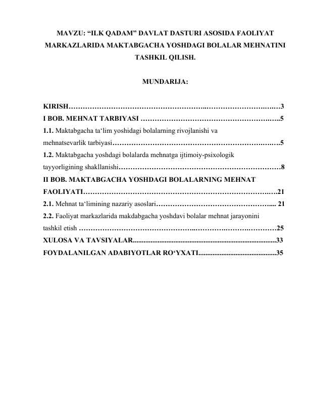 “ILK QADAM” DAVLAT DASTURI ASOSIDA FAOLIYAT MARKAZLARIDA MAKTABGACHA YOSHDAGI BOLALAR MEHNATINI TASHKIL QILISH..docx