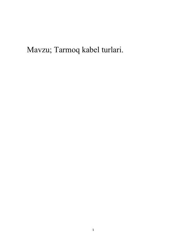 Tarmoq kabel turlari