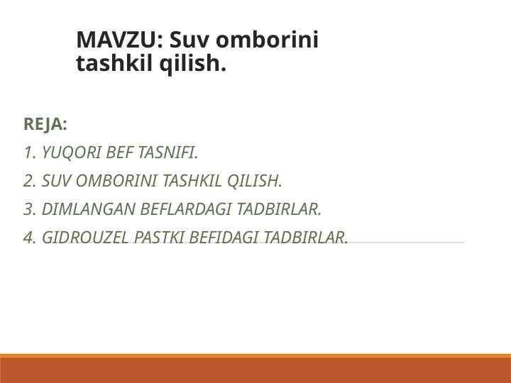 Suv omborini tashkil qilish