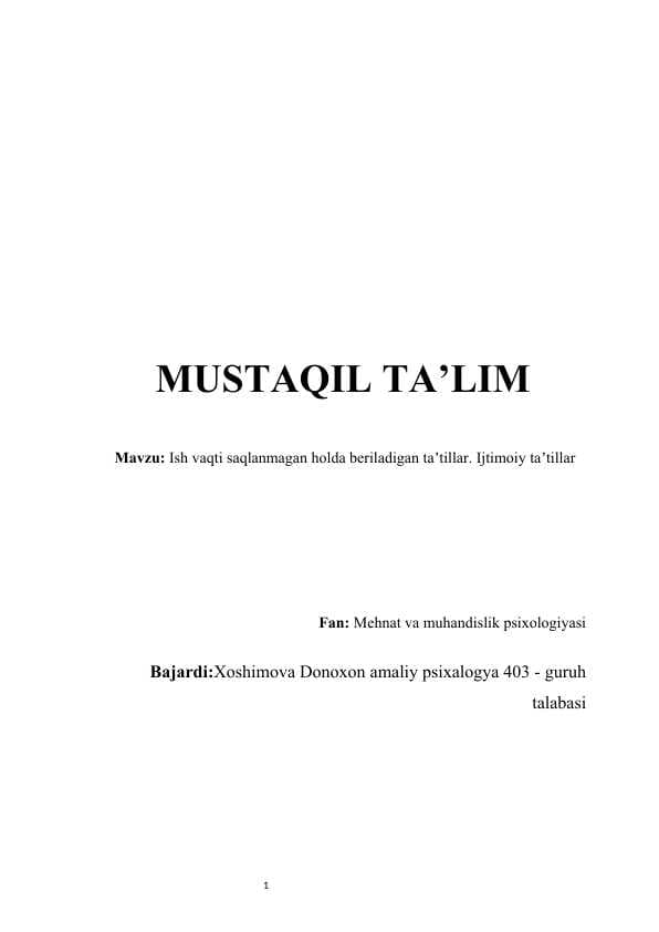 Ish vaqti saqlanmagan holda beriladigan taʼtillar Ijtimoiy taʼtillar   mustaqil ish