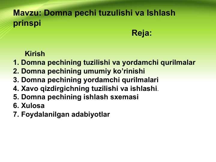 Domna pechi tuzulishi va Ishlash prinspi